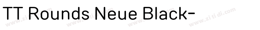 TT Rounds Neue Black字体转换